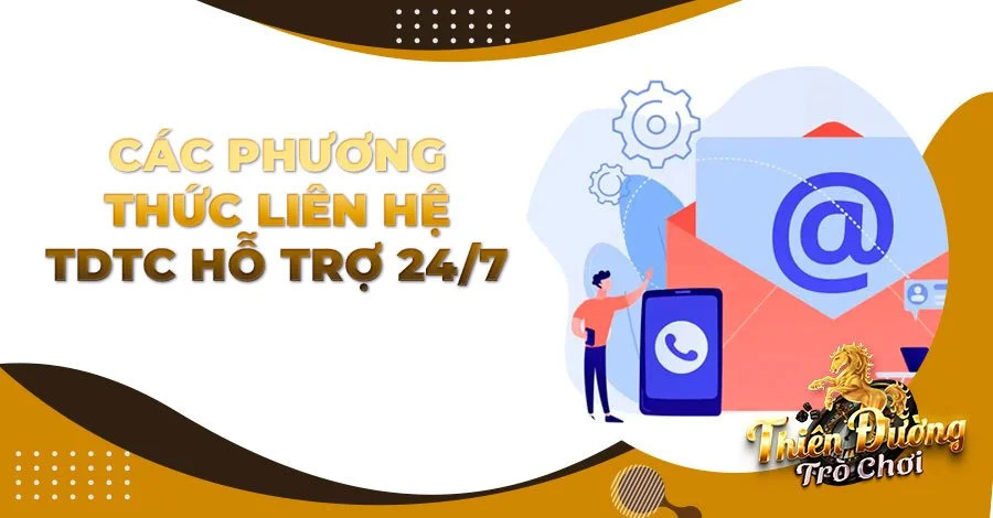Phương thức hỗ trợ đa dạng, tiện dụng cho người chơi