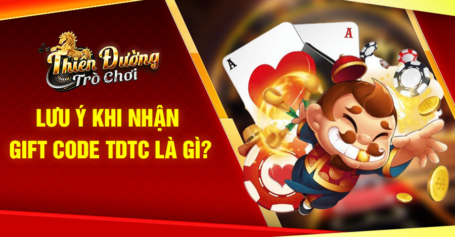 Gift code TDTC là gì?