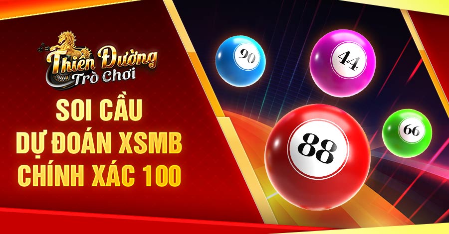 cách soi cầu dự đoán XSMB chính xác 100%