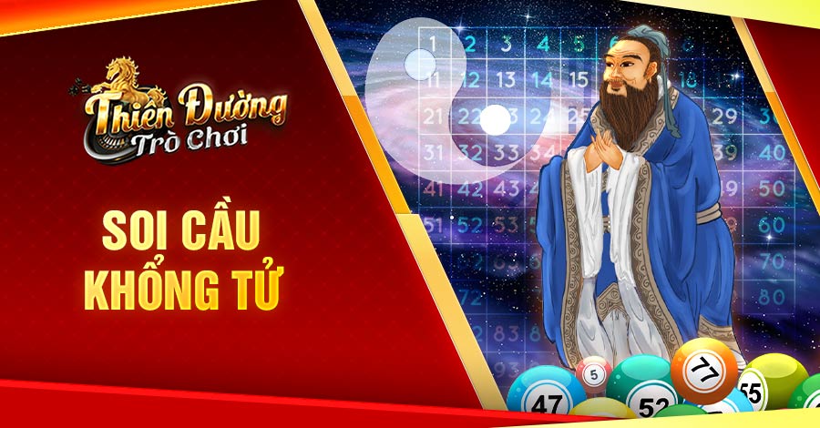 Kinh nghiệm Soi cầu Khổng Tử